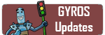 G.Y.R.O.S. Updates